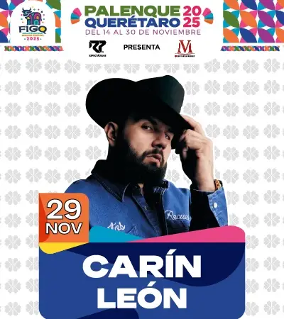 Carín León  - Palenque Feria Querétaro 2025 - 29 Noviembre - Querétaro