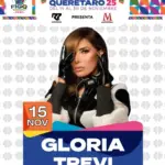 Gloria Trevi - Palenque Feria Querétaro 2025 - 15 Noviembre - Querétaro