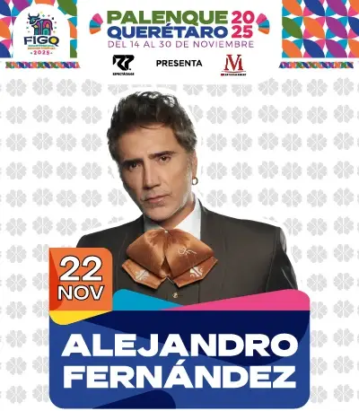 Alejandro Fernández  - Palenque Feria Querétaro 2025 - 22 Noviembre - Querétaro