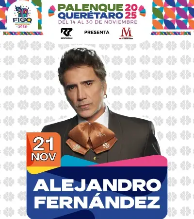 Alejandro Fernández  - Palenque Feria Querétaro 2025 - 21 Noviembre - Querétaro